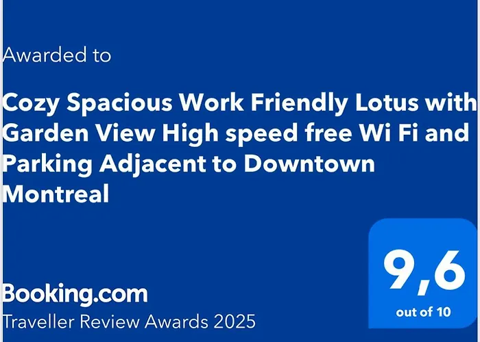 Cozy Spacious Work Friendly Lotus With Garden View High Speed Free Wi Fi And Parking Adjacent To Downtown Montreal